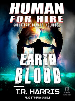 cover image of Human for Hire – Earth Blood